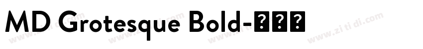 MD Grotesque Bold字体转换